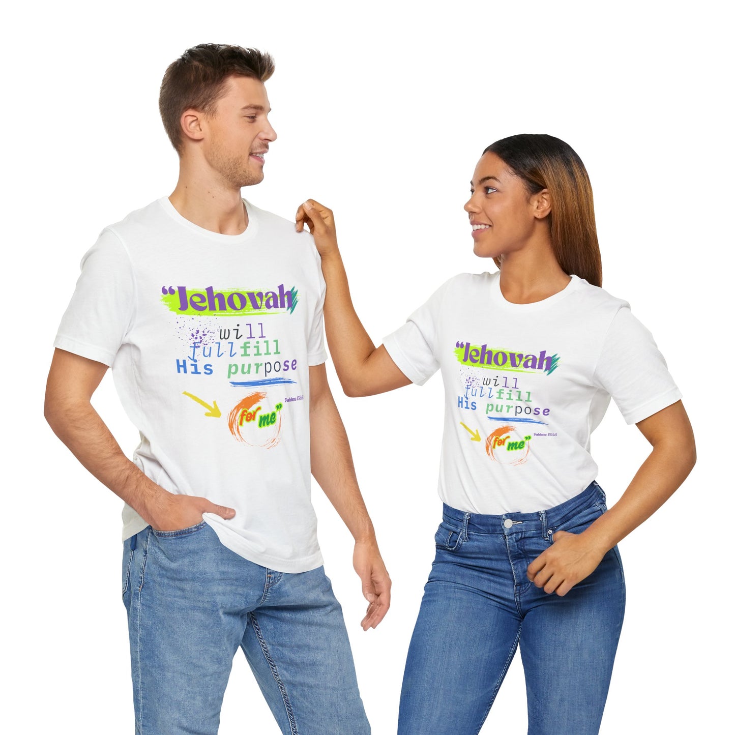 “He Will Fulfill His Purpose” – Unisex T-Shirt | Psalm 138:8 – elishebadesign