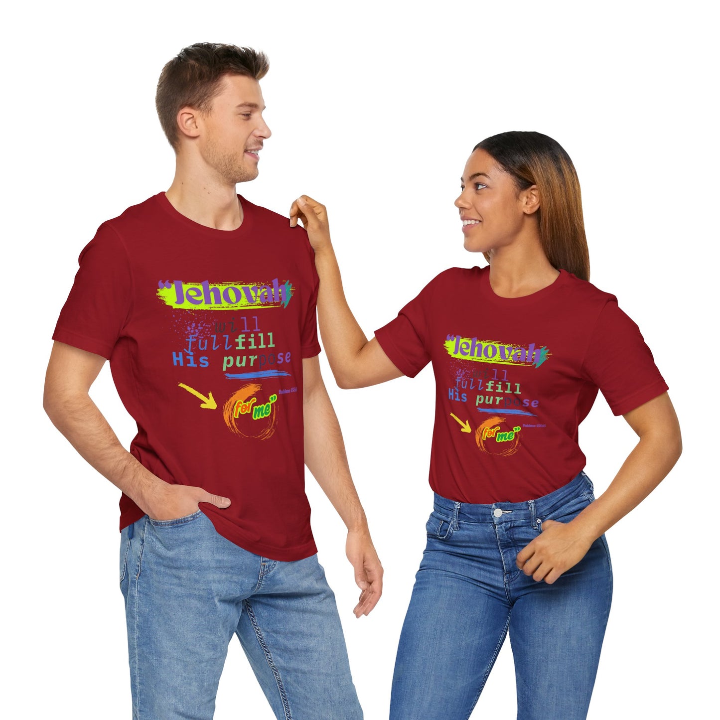 “He Will Fulfill His Purpose” – Unisex T-Shirt | Psalm 138:8 – Purpose Collection